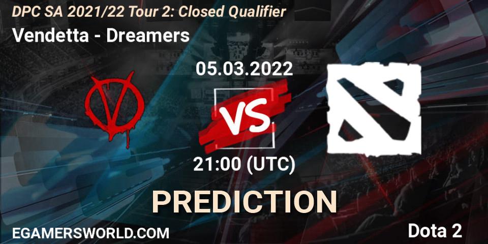 Vendetta vs Dreamers: Match Prediction. 05.03.2022 at 21:03, Dota 2, DPC SA 2021/22 Tour 2: Closed Qualifier