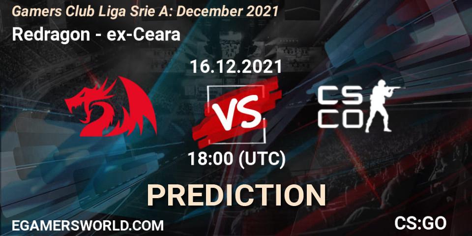 Redragon vs ex-Ceara: Match Prediction. 16.12.2021 at 18:00, Counter-Strike (CS2), Gamers Club Liga Série A: December 2021