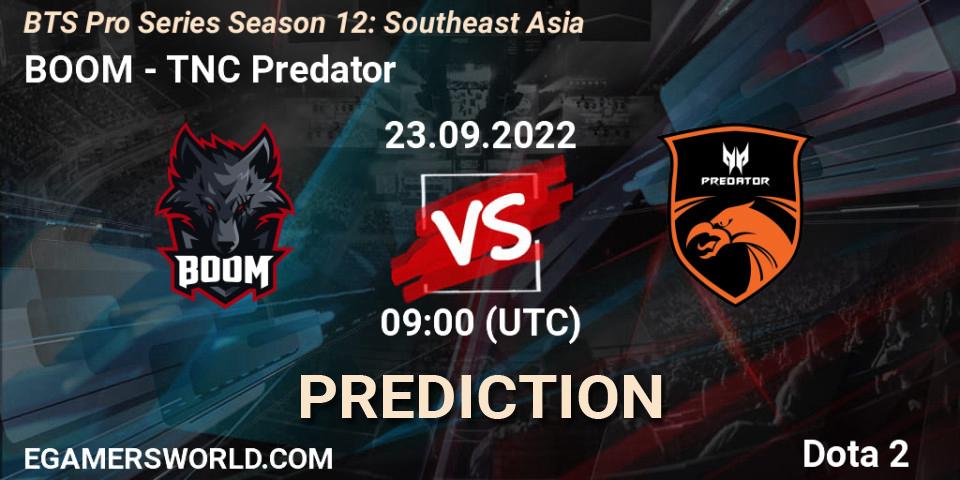 BOOM vs TNC Predator: Match Prediction. 23.09.22, Dota 2, BTS Pro Series Season 12: Southeast Asia