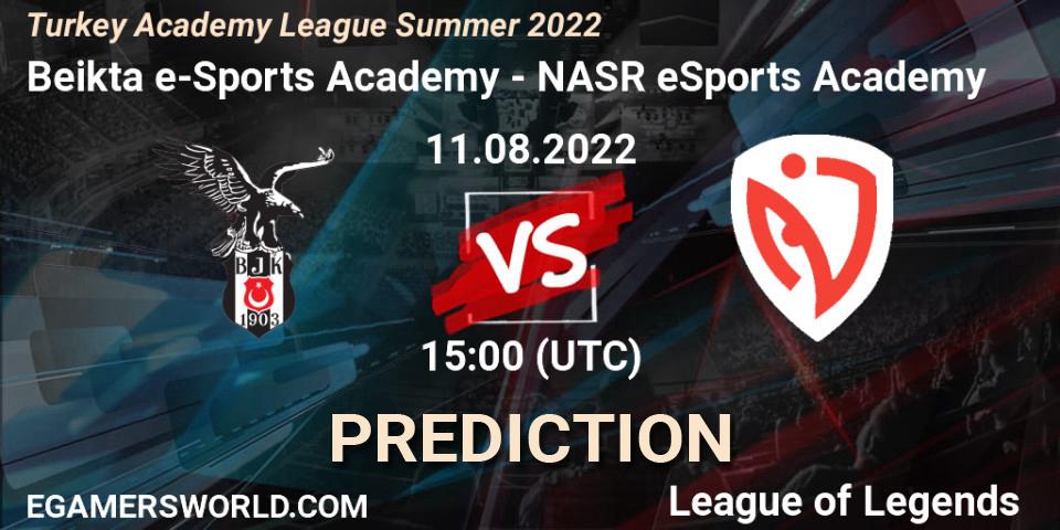 Beşiktaş e-Sports Academy vs NASR eSports Academy: Match Prediction. 11.08.2022 at 15:00, LoL, Turkey Academy League Summer 2022