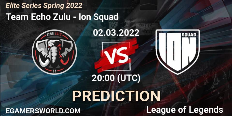 Team Echo Zulu vs Ion Squad: Match Prediction. 02.03.22, LoL, Elite Series Spring 2022