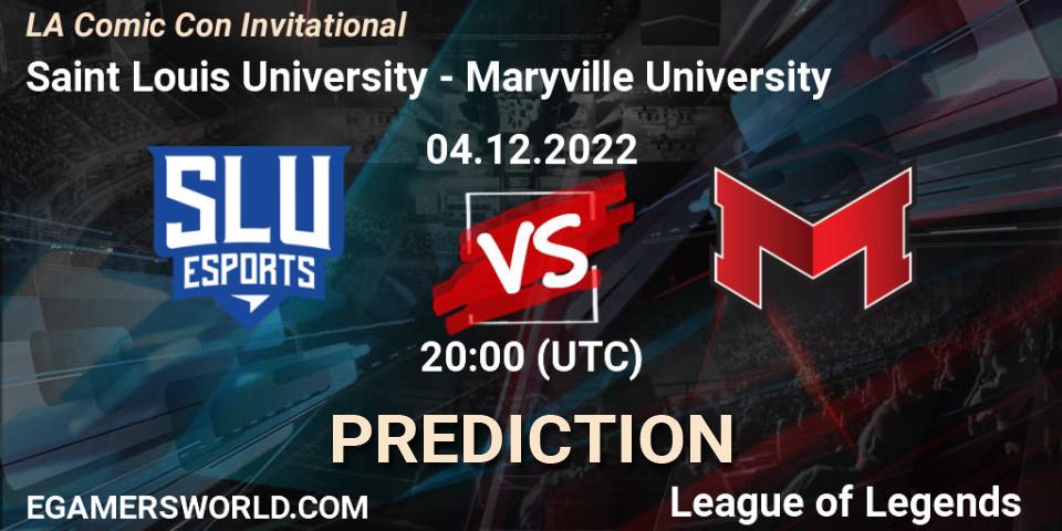 Saint Louis University vs Maryville University: Match Prediction. 04.12.2022 at 20:00, LoL, LA Comic Con Invitational