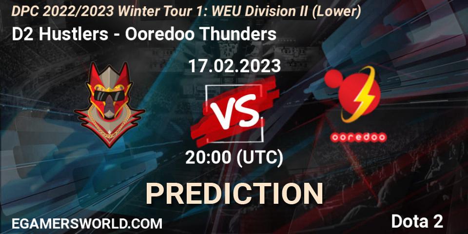 D2 Hustlers vs Ooredoo Thunders: Match Prediction. 17.02.23, Dota 2, DPC 2022/2023 Winter Tour 1: WEU Division II (Lower)