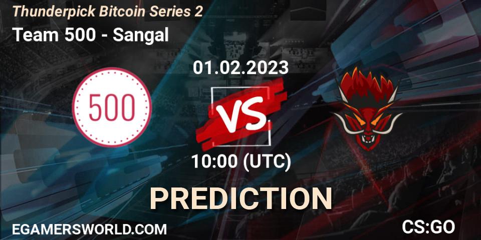 Team 500 vs Sangal: Match Prediction. 01.02.23, CS2 (CS:GO), Thunderpick Bitcoin Series 2
