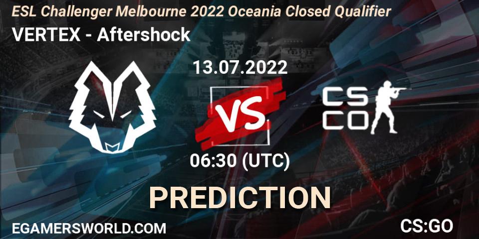 VERTEX vs Aftershock: Match Prediction. 13.07.2022 at 06:30, Counter-Strike (CS2), ESL Challenger Melbourne 2022 Oceania Closed Qualifier