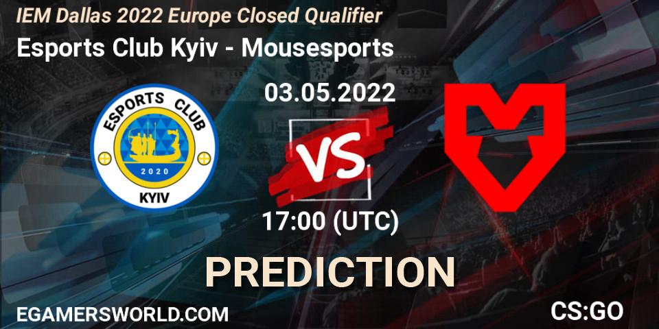 Esports Club Kyiv vs Mousesports: Match Prediction. 03.05.22, CS2 (CS:GO), IEM Dallas 2022 Europe Closed Qualifier