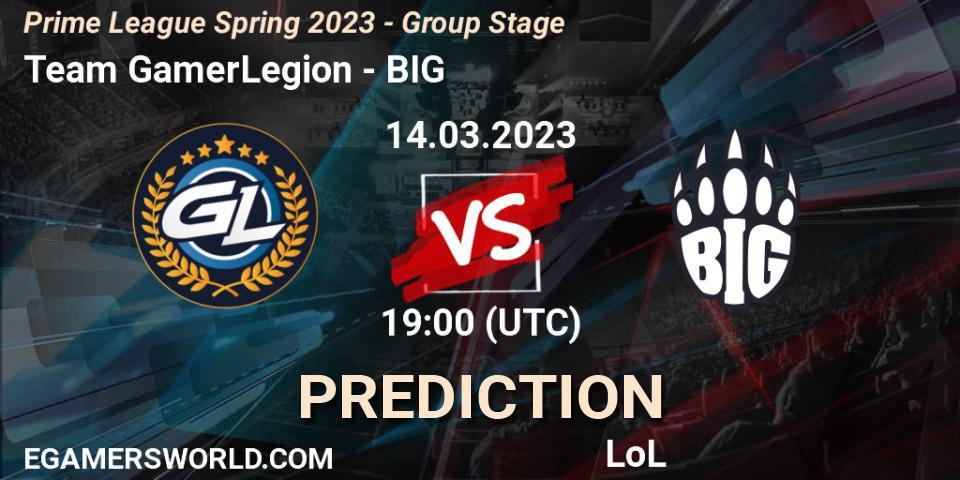 Team GamerLegion vs BIG: Match Prediction. 14.03.23, LoL, Prime League Spring 2023 - Group Stage