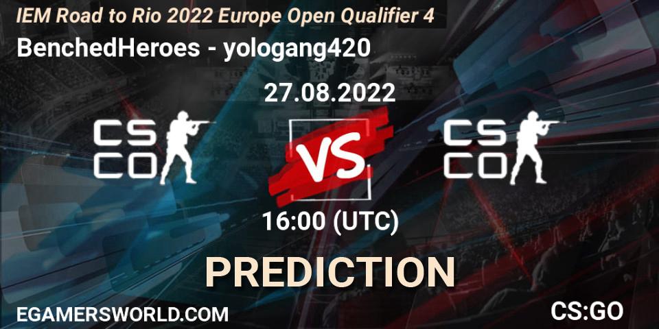 BenchedHeroes vs yologang420: Match Prediction. 27.08.2022 at 16:00, Counter-Strike (CS2), IEM Road to Rio 2022 Europe Open Qualifier 4