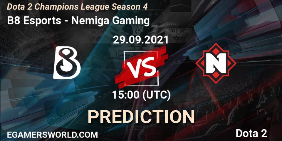 B8 Esports vs Nemiga Gaming: Match Prediction. 29.09.2021 at 15:01, Dota 2, Dota 2 Champions League Season 4