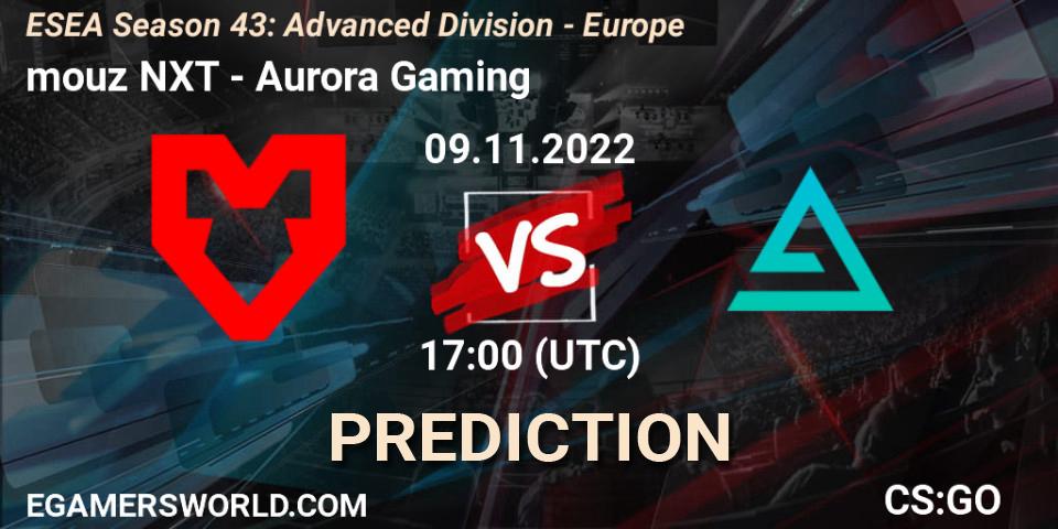 mouz NXT vs Aurora: Match Prediction. 09.11.22, CS2 (CS:GO), ESEA Season 43: Advanced Division - Europe