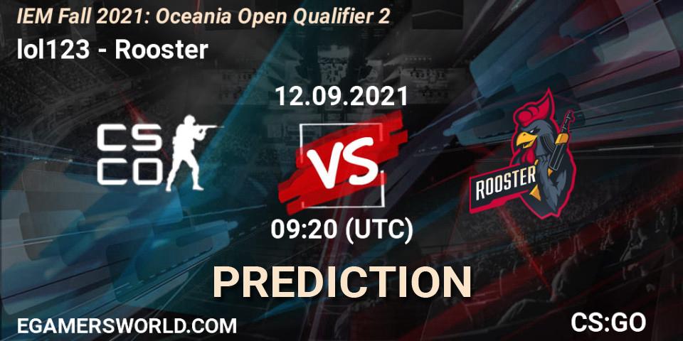 lol123 vs Rooster: Match Prediction. 12.09.21, CS2 (CS:GO), IEM Fall 2021: Oceania Open Qualifier 2