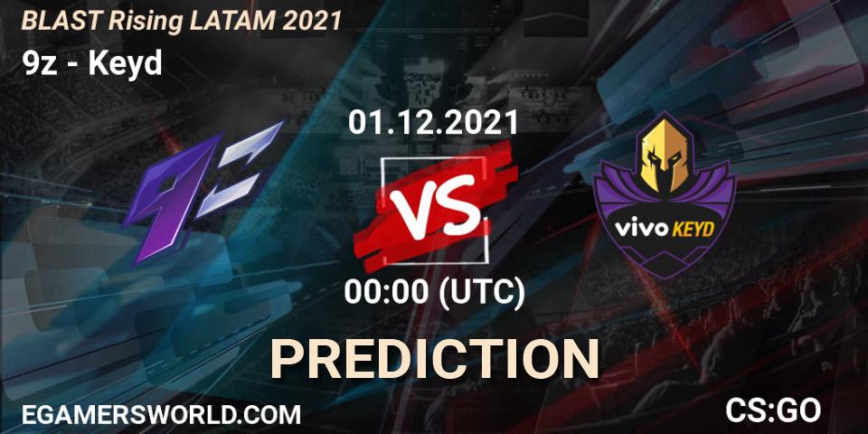 9z vs Keyd: Match Prediction. 01.12.21, CS2 (CS:GO), BLAST Rising LATAM 2021