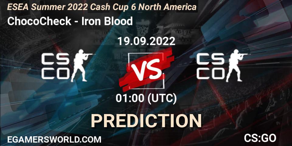 ChocoCheck vs Iron Blood: Match Prediction. 19.09.2022 at 01:00, Counter-Strike (CS2), ESEA Summer 2022 Cash Cup 6 North America