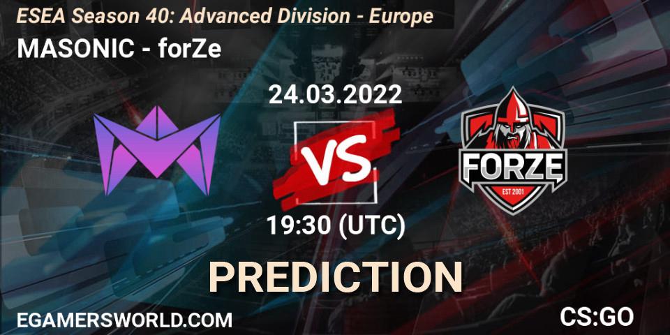 MASONIC vs forZe: Match Prediction. 25.03.2022 at 18:00, Counter-Strike (CS2), ESEA Season 40: Advanced Division - Europe