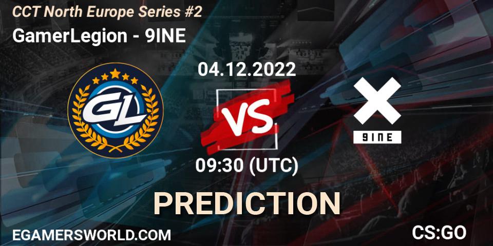 GamerLegion vs 9INE: Match Prediction. 04.12.2022 at 09:30, Counter-Strike (CS2), CCT North Europe Series #2