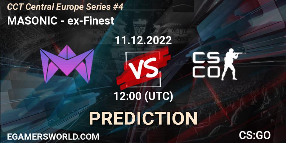 MASONIC vs ex-Finest: Match Prediction. 11.12.22, CS2 (CS:GO), CCT Central Europe Series #4