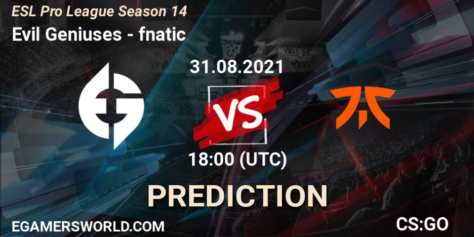Evil Geniuses vs fnatic: Match Prediction. 31.08.2021 at 18:00, Counter-Strike (CS2), ESL Pro League Season 14