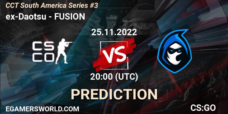 ex-Daotsu vs FUSION: Match Prediction. 25.11.2022 at 20:15, Counter-Strike (CS2), CCT South America Series #3