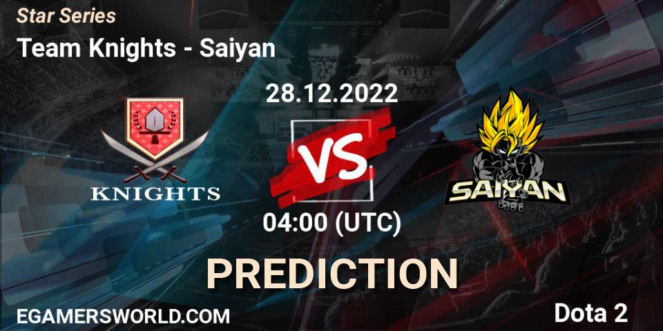 Team Knights vs Saiyan: Match Prediction. 28.12.22, Dota 2, Star Series