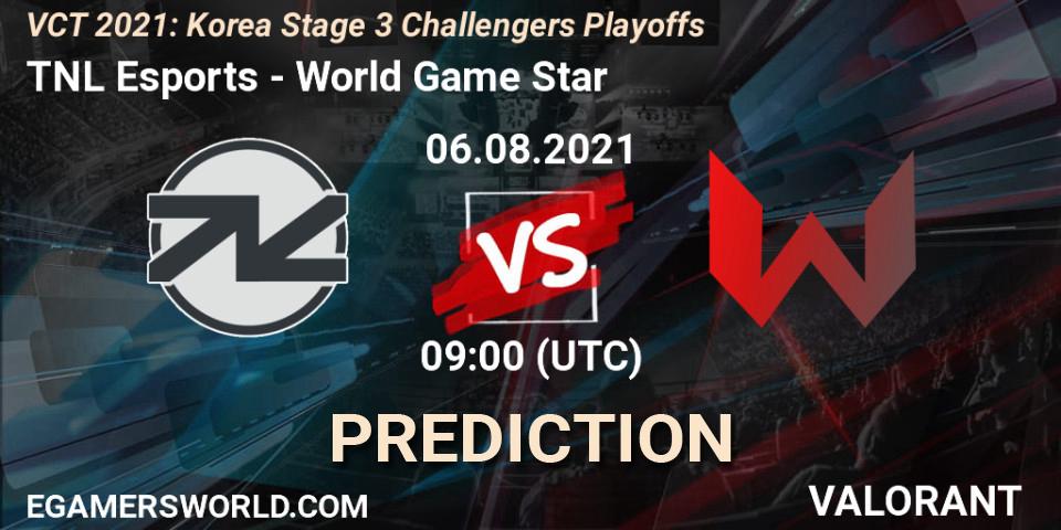 TNL Esports vs World Game Star: Match Prediction. 06.08.2021 at 11:00, VALORANT, VCT 2021: Korea Stage 3 Challengers Playoffs