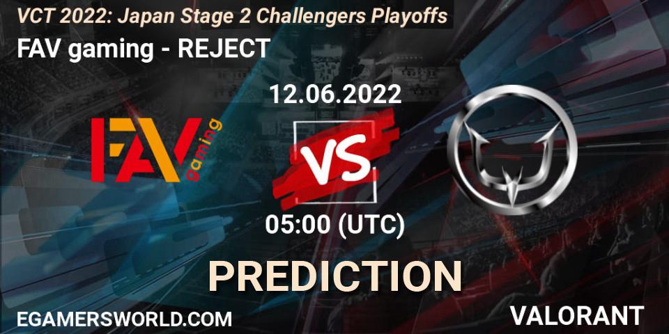 FAV gaming vs REJECT: Match Prediction. 12.06.2022 at 05:00, VALORANT, VCT 2022: Japan Stage 2 Challengers Playoffs