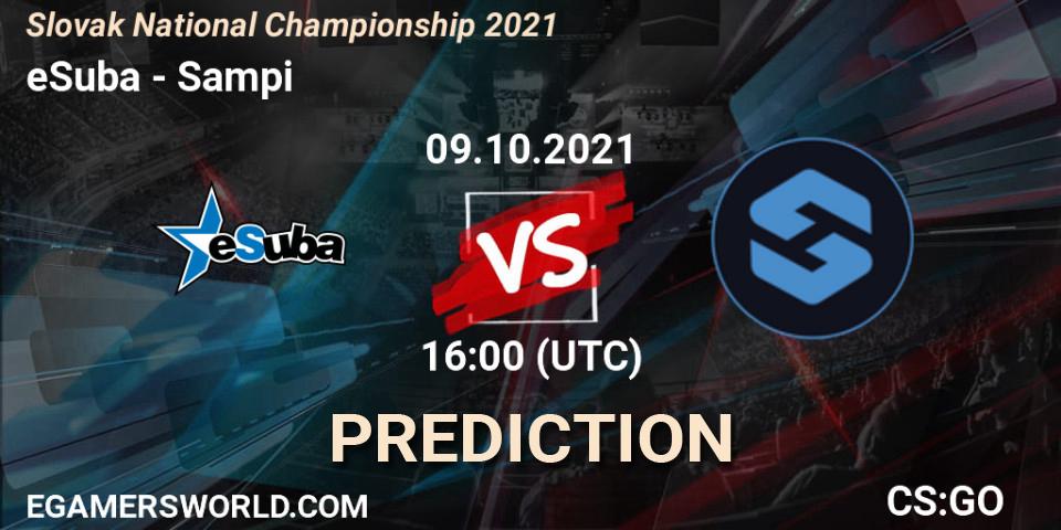 eSuba vs Sampi: Match Prediction. 09.10.2021 at 19:20, Counter-Strike (CS2), Slovak National Championship 2021