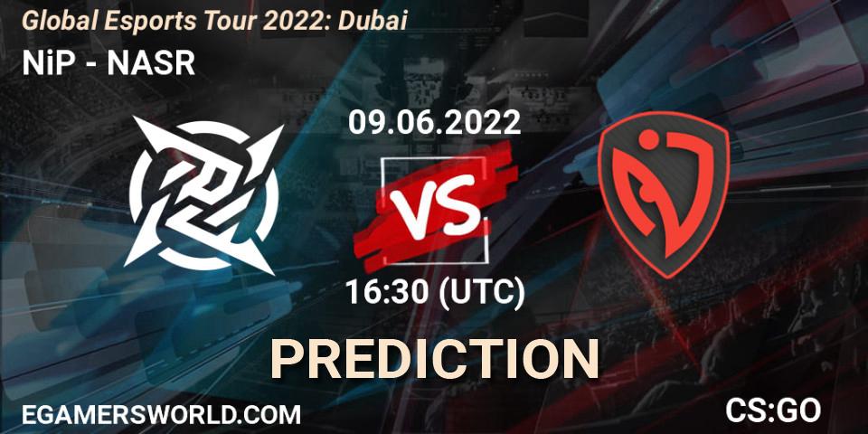 NiP vs NASR: Match Prediction. 09.06.2022 at 17:40, Counter-Strike (CS2), Global Esports Tour 2022: Dubai
