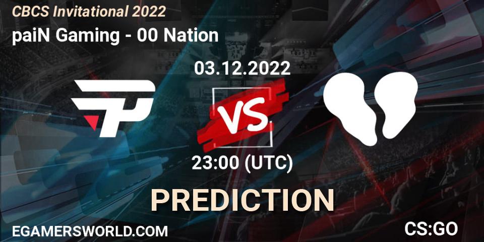 paiN Gaming vs 00 Nation: Match Prediction. 03.12.2022 at 23:35, Counter-Strike (CS2), CBCS Invitational 2022