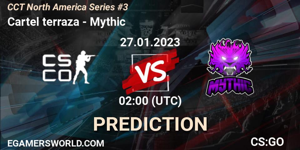 Cartel terraza vs Mythic: Match Prediction. 28.01.23, CS2 (CS:GO), CCT North America Series #3