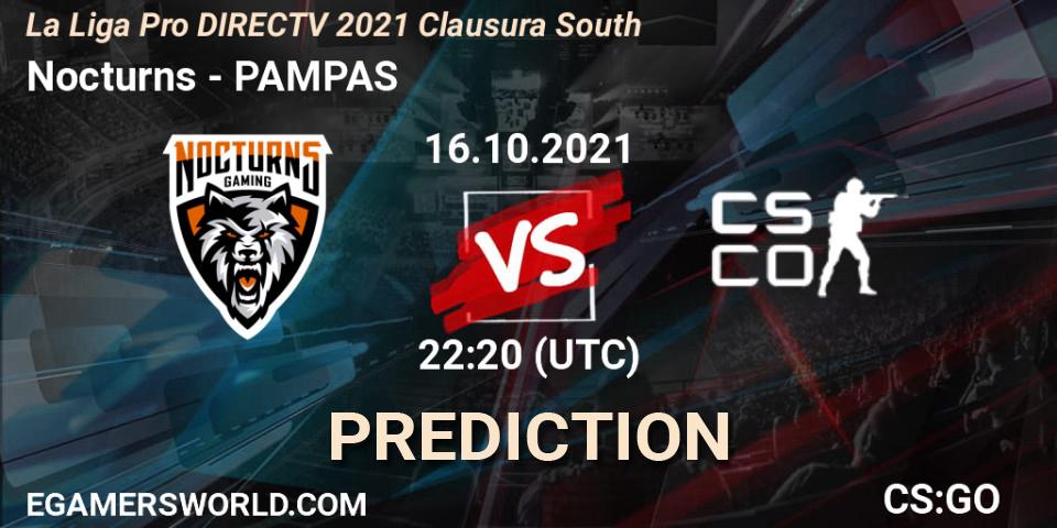Nocturns vs PAMPAS: Match Prediction. 16.10.2021 at 22:20, Counter-Strike (CS2), La Liga Season 4: Sur Pro Division - Clausura