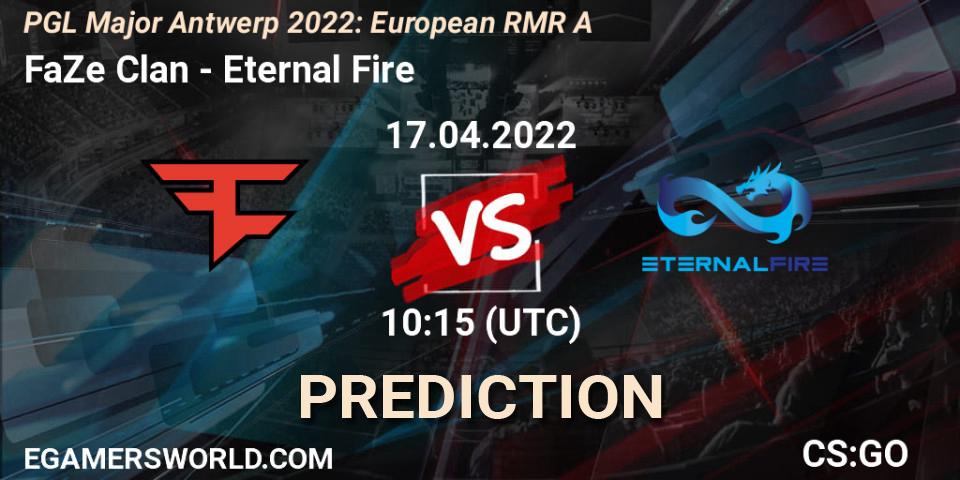 FaZe Clan vs Eternal Fire: Match Prediction. 17.04.2022 at 10:15, Counter-Strike (CS2), PGL Major Antwerp 2022: European RMR A