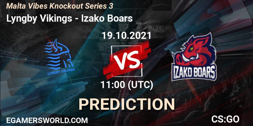 Lyngby Vikings vs Izako Boars: Match Prediction. 19.10.21, CS2 (CS:GO), Malta Vibes Knockout Series 3