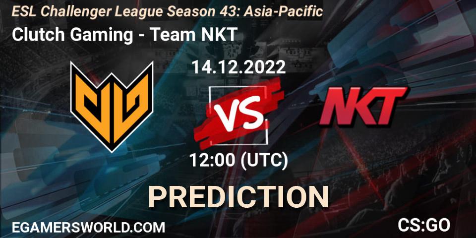 Clutch Gaming vs Team NKT: Match Prediction. 14.12.22, CS2 (CS:GO), ESL Challenger League Season 43: Asia-Pacific