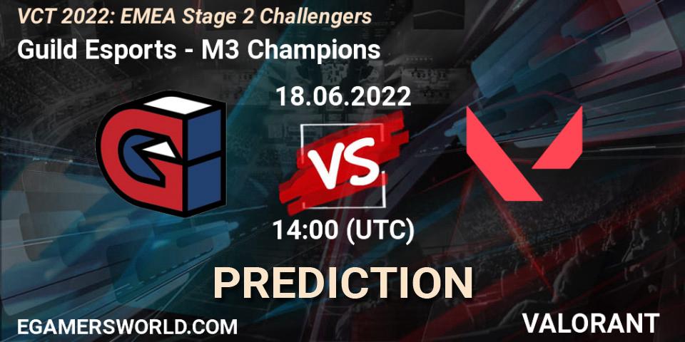 Guild Esports vs M3 Champions: Match Prediction. 18.06.22, VALORANT, VCT 2022: EMEA Stage 2 Challengers