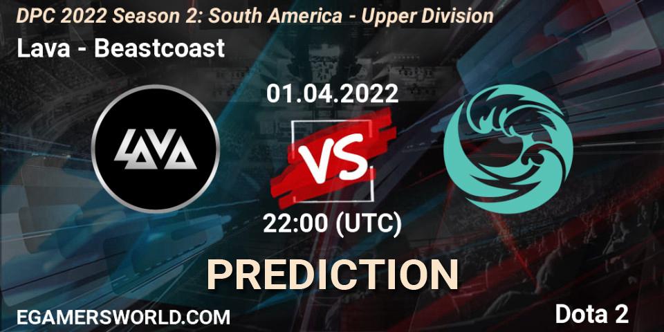 Lava vs Beastcoast: Match Prediction. 01.04.22, Dota 2, DPC 2021/2022 Tour 2 (Season 2): SA Division I (Upper)