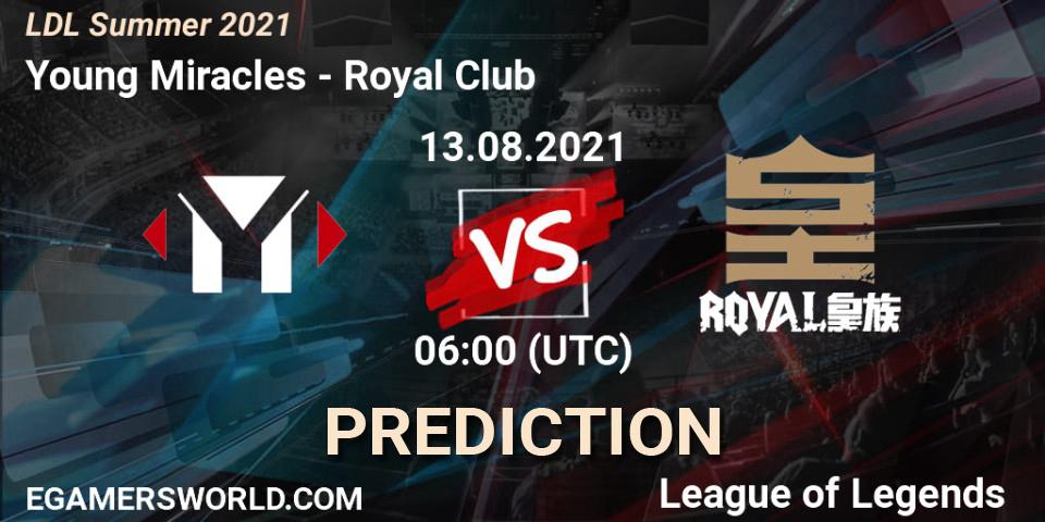 Young Miracles vs Royal Club: Match Prediction. 13.08.2021 at 07:00, LoL, LDL Summer 2021