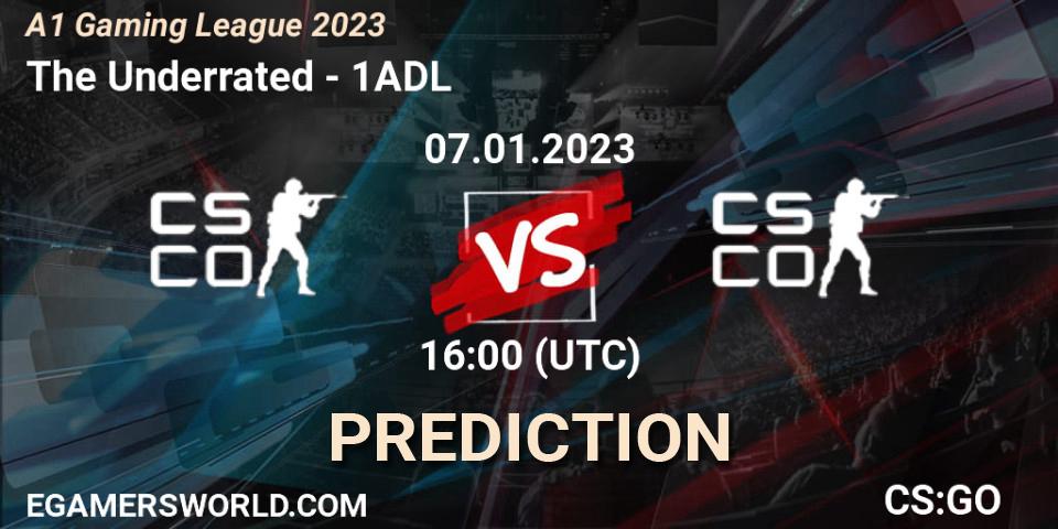 The Underrated vs 1ADL: Match Prediction. 07.01.2023 at 16:00, Counter-Strike (CS2), A1 Gaming League 2023