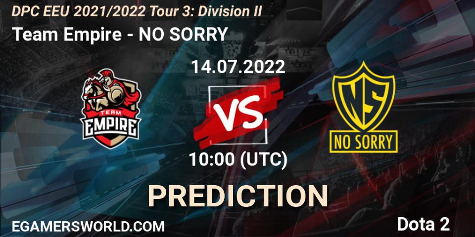 Team Empire vs NO SORRY: Match Prediction. 14.07.22, Dota 2, DPC EEU 2021/2022 Tour 3: Division II