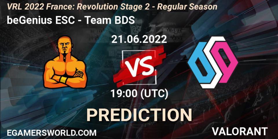 beGenius ESC vs Team BDS: Match Prediction. 21.06.2022 at 19:25, VALORANT, VRL 2022 France: Revolution Stage 2 - Regular Season