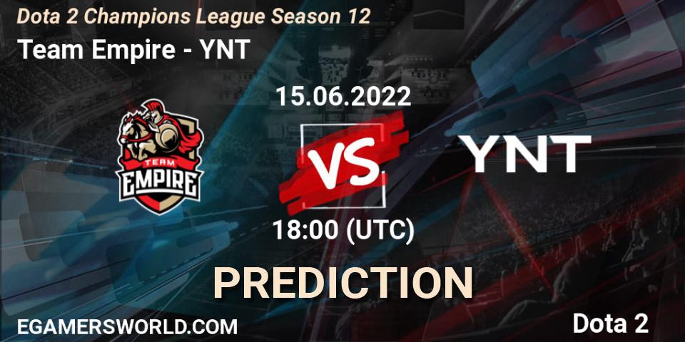 Team Empire vs YNT: Match Prediction. 15.06.2022 at 18:11, Dota 2, Dota 2 Champions League Season 12