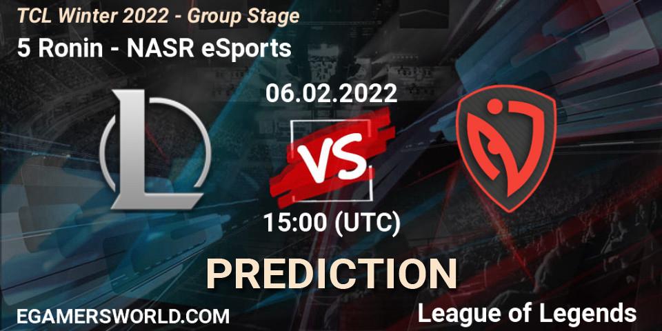 5 Ronin vs NASR eSports: Match Prediction. 06.02.2022 at 15:00, LoL, TCL Winter 2022 - Group Stage