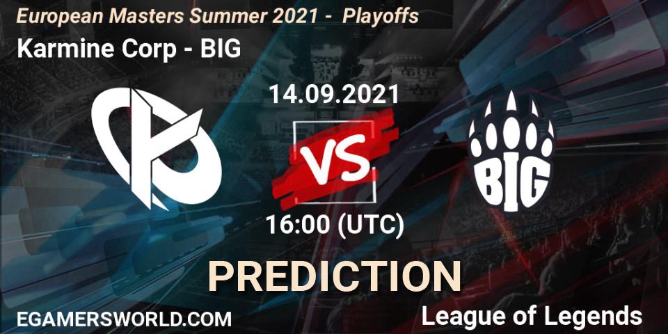 Karmine Corp vs BIG: Match Prediction. 14.09.2021 at 16:00, LoL, European Masters Summer 2021 - Playoffs