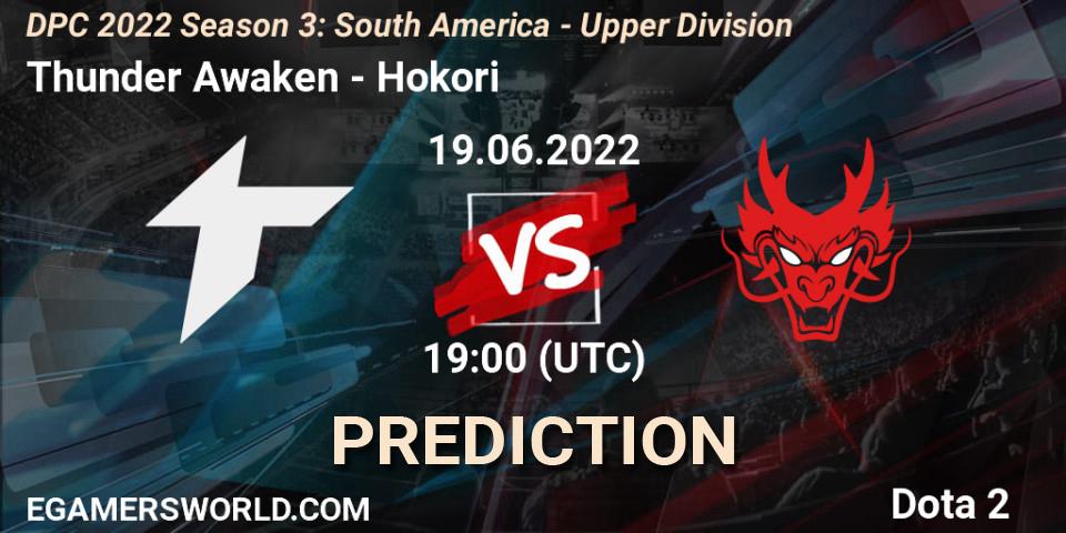 Thunder Awaken vs Hokori: Match Prediction. 19.06.22, Dota 2, DPC SA 2021/2022 Tour 3: Division I
