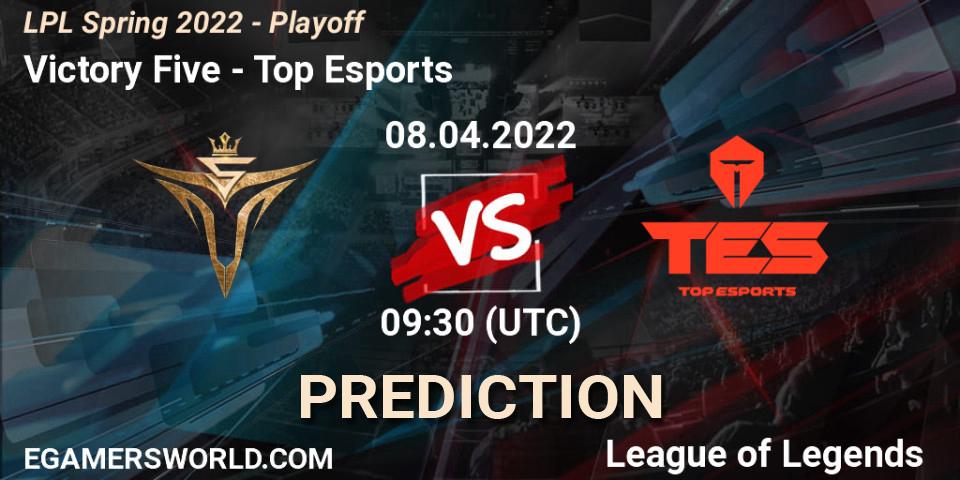 Victory Five vs Top Esports: Match Prediction. 12.04.2022 at 09:00, LoL, LPL Spring 2022 - Playoff