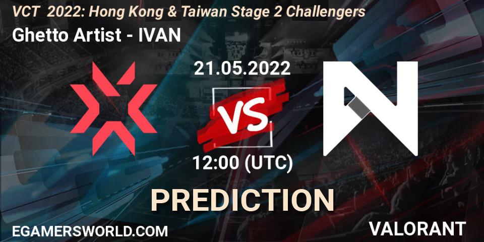 Ghetto Artist vs IVAN: Match Prediction. 21.05.2022 at 12:00, VALORANT, VCT 2022: Hong Kong & Taiwan Stage 2 Challengers