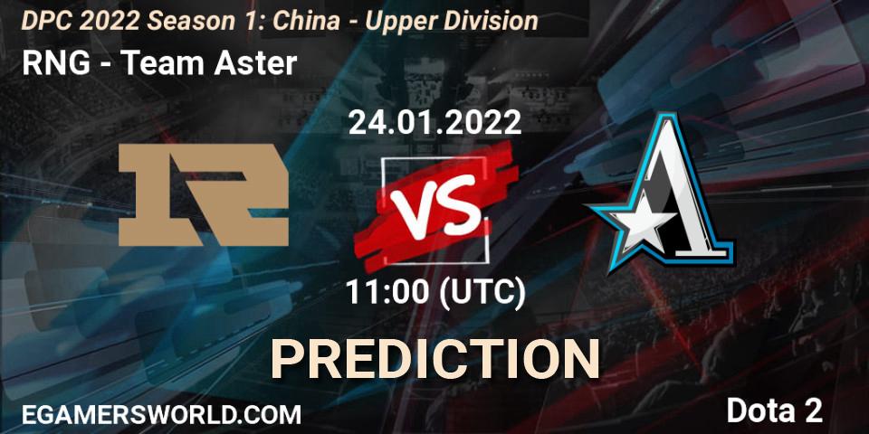 RNG vs Team Aster: Match Prediction. 24.01.2022 at 10:56, Dota 2, DPC 2022 Season 1: China - Upper Division