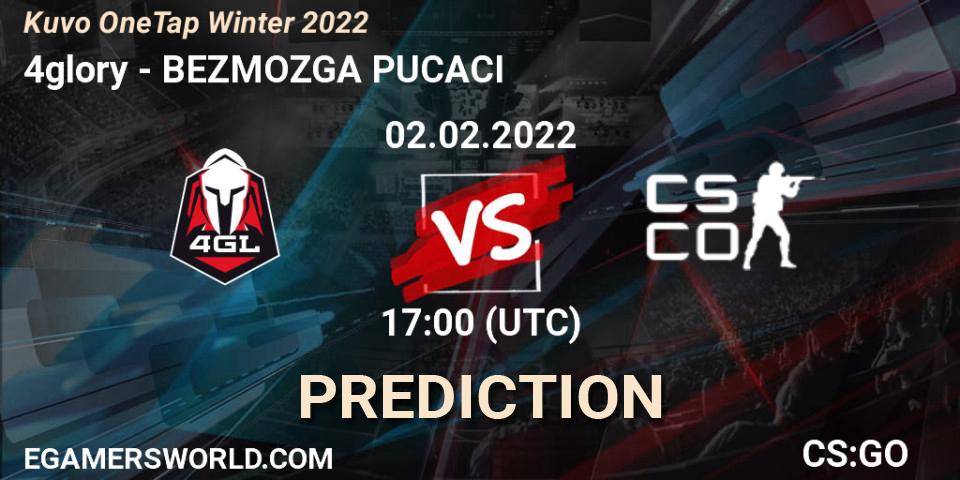 4glory vs BEZMOZGA PUCACI: Match Prediction. 02.02.2022 at 17:00, Counter-Strike (CS2), Kuvo OneTap Winter 2022