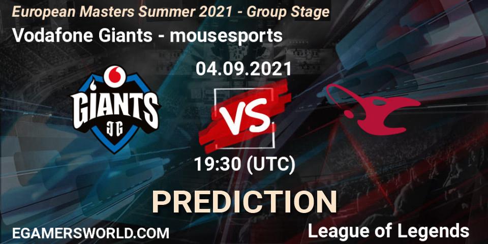 Vodafone Giants vs mousesports: Match Prediction. 04.09.2021 at 19:30, LoL, European Masters Summer 2021 - Group Stage
