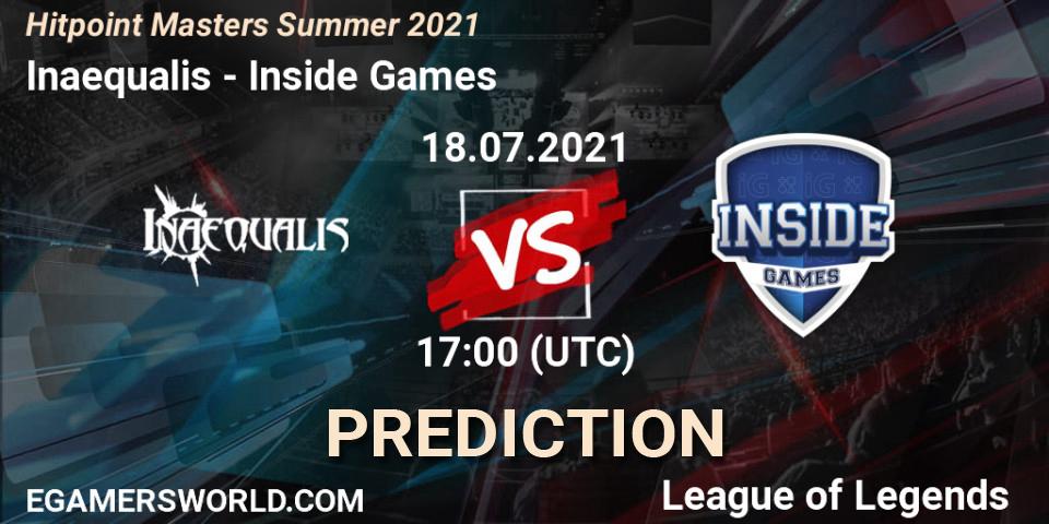 Inaequalis vs Inside Games: Match Prediction. 18.07.2021 at 17:30, LoL, Hitpoint Masters Summer 2021