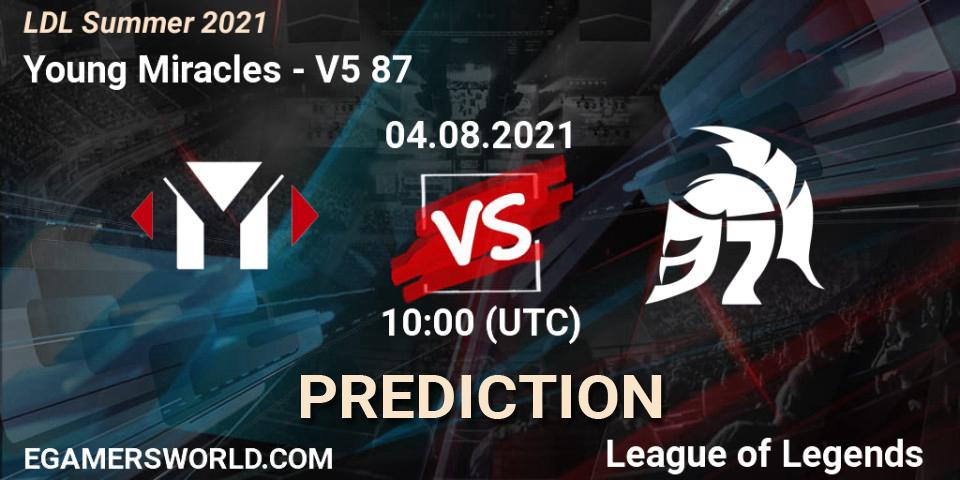 Young Miracles vs V5 87: Match Prediction. 04.08.21, LoL, LDL Summer 2021
